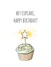 Load image into Gallery viewer, Hey Cupcake