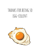 Load image into Gallery viewer, Egg-cellent Thanks