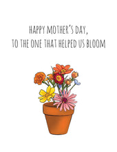 Load image into Gallery viewer, Mother's Day Bloom