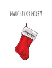 Load image into Gallery viewer, Naughty or Nice Stocking