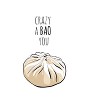 Load image into Gallery viewer, Crazy A Bao You