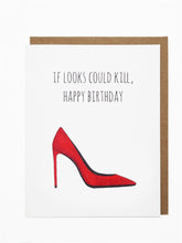 Load image into Gallery viewer, If Looks Could Kill Birthday