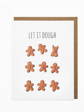 Load image into Gallery viewer, Let It Dough