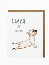 Load image into Gallery viewer, Namaste By Your Side