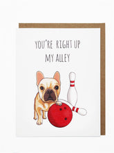 Load image into Gallery viewer, Right Up My Alley