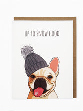 Load image into Gallery viewer, Snow Good