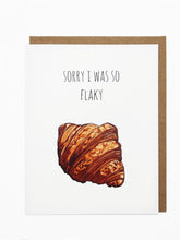 Load image into Gallery viewer, Sorry So Flaky