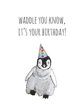 Load image into Gallery viewer, Waddle Birthday