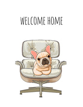 Load image into Gallery viewer, Welcome Home