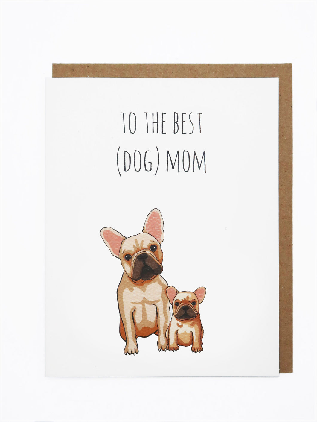 Best (Dog) Mom