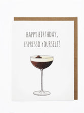 Load image into Gallery viewer, Espresso Yourself Birthday
