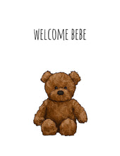 Load image into Gallery viewer, Welcome Bebe
